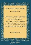 Journal of the Senate of the General Assembly of the State of North Carolina, at Its Special Session, 1880 (Classic Reprint)