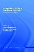 Competition Policy in the Global Economy