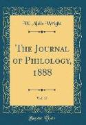 The Journal of Philology, 1888, Vol. 17 (Classic Reprint)