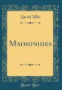 Maimonides (Classic Reprint)