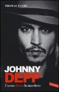Johnny Depp. L'uomo dietro la maschera