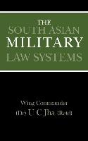 The South Asian Military Law Systems