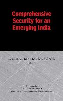 Comprehensive Security for an Emerging India