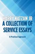 A Collection of Service Essays