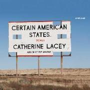Certain American States: Stories