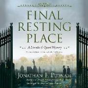 Final Resting Place: A Lincoln and Speed Mystery