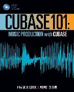 Cubase 101: Music Production Basics with Cubase 10