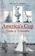 America's Cup: Trials & Triumphs