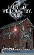 Haunted Willoughby, Ohio