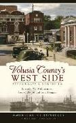 Volusia County's West Side: Steamboats & Sandhills