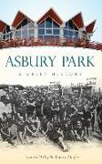 Asbury Park: A Brief History