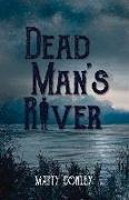 Dead Man's River: Volume 2
