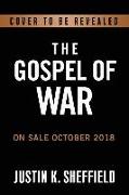 The Gospel of War