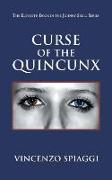 Curse of the Quincunx