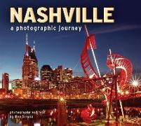 Nashville: A Photographic Journey