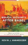 Biblical Authority After Babel