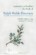 Approaches to Teaching the Works of Ralph Waldo Emerson