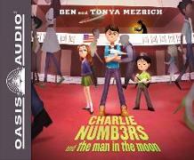 Charlie Numbers and the Man in the Moon (Library Edition)