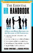 The Essential HR Handbook: A Quick and Handy Resource for Any Manager or HR Professional