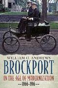 Brockport in the Age of Modernization 1866-1916