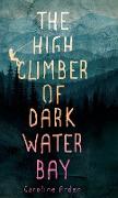 The High Climber of Dark Water Bay