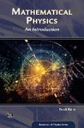 Mathematical Physics: An Introduction