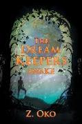 The Dream Keepers: Awake