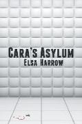 Cara's Asylum
