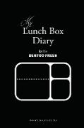 My Lunch Box Diary for the Bentgo Fresh