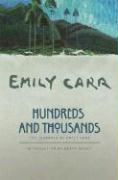 Hundreds and Thousands: The Journals of Emily Carr