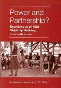Power and Partnership?: Experiences of Ngo Capacity-Building