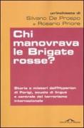 Chi manovrava le Brigate rosse? Storia e misteri dell'Hyperion di Parigi, scuola di lingue e centrale del terrorismo internazionale