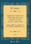 Archives Curieuses de l'Histoire de France Depuis Louis XI Jusqu'à Louis XVIII, Vol. 5