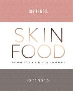 Sister & Co Skin Food: Natural Skin & Hair Care Treatments