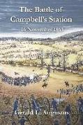 The Battle of Campbell's Station: 16 November 1863