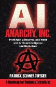 Anarchy, Inc