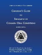 Clinician's Guide to Treatment of Common Oral Conditions, 8th Ed