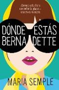 Dónde Estás, Bernadette / Where'd You Go, Bernardette