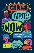 Girls Write Now: Two Decades of True Stories from Young Female Voices