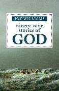 Ninety-Nine Stories of God