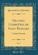 Oeuvres Complètes de Saint Bernard, Vol. 5