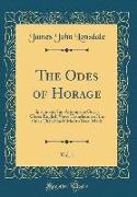 The Odes of Horage, Vol. 1