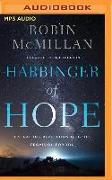 Harbinger of Hope: A Startling Revelation of God's Provision for You