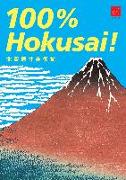 100% Hokusai! Works of Hokusai in Actual Size