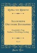 Allgemeine Deutsche Biographie, Vol. 8