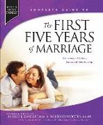 The First Five Years of Marriage: Launching a Lifelong, Successful Relationship