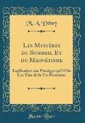 Les Mystères du Sommeil Et du Magnétisme