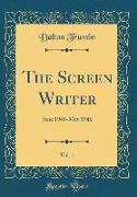 The Screen Writer, Vol. 1