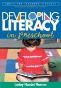 Developing Literacy in Preschool