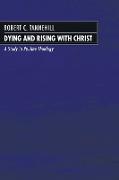 Dying and Rising with Christ